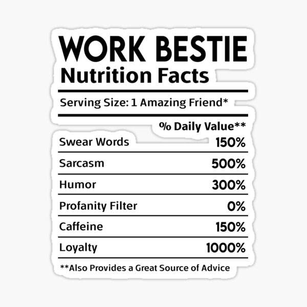 Artikel-Vorschau von Nährwertangaben für Work Bestie, designt und verkauft von nookmerch97.