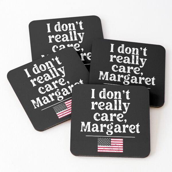 Item preview, I Don't Really Care Margaret, JD Vance designed and sold by janettavolkme.