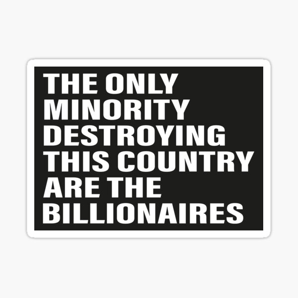 Item preview, The Only Minority Destroying This Country Are the Billionaires Liberal Vintage Bumper designed and sold by germashop.