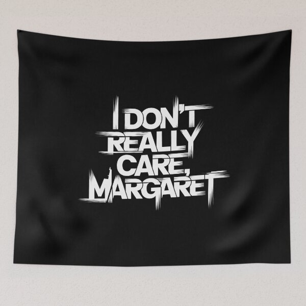 Item preview, I Don't Really Care Margaret JD Vance - This gift is perfect for those who love bold statements, political references, and unique style. designed and sold by ZyziowskyArt.