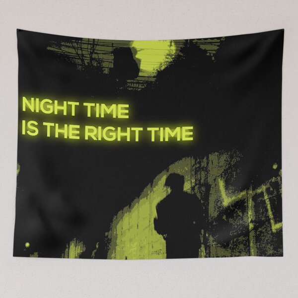 Item preview, Night time is the right time designed and sold by We-Open-Minds.