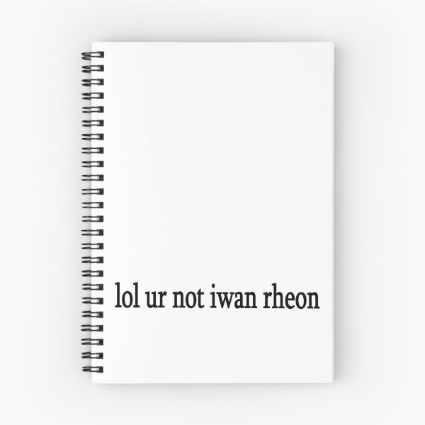 Item preview, lol ur not iwan rheon designed and sold by Sasya.