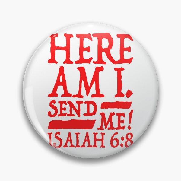 Item preview, Isaiah 6:8 Send Me! designed and sold by plushism.