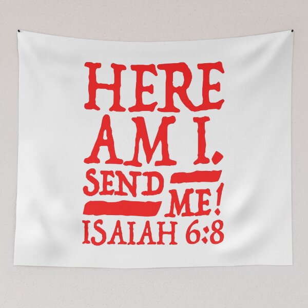Item preview, Isaiah 6:8 Send Me! designed and sold by plushism.