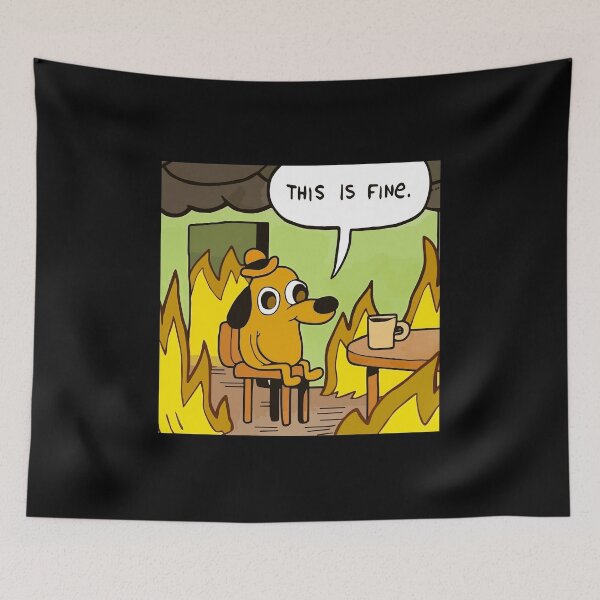 Item preview, This is fine - funny meme designed and sold by Paint-n-Patts.