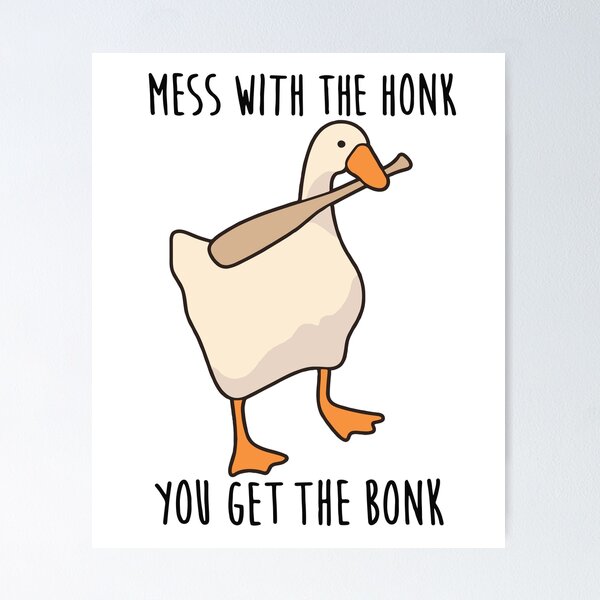 Item preview, Mess With The Honk You Get The Bonk designed and sold by gift789.