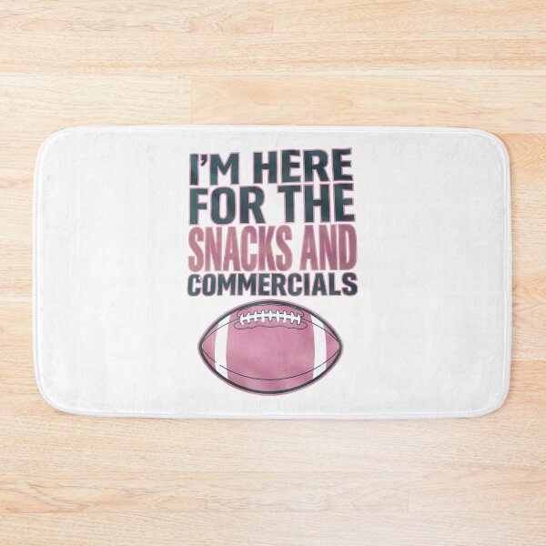 Item preview, I'm Here For The Snacks And Commercials: The Ultimate Game Day Mood designed and sold by elynne9.