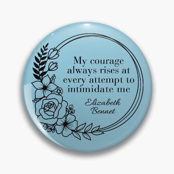 Item preview, My courage rises Lizzy Bennet Quote Jane Austen Pride and Prejudice Blue designed and sold by Karen MacKellar Designs.