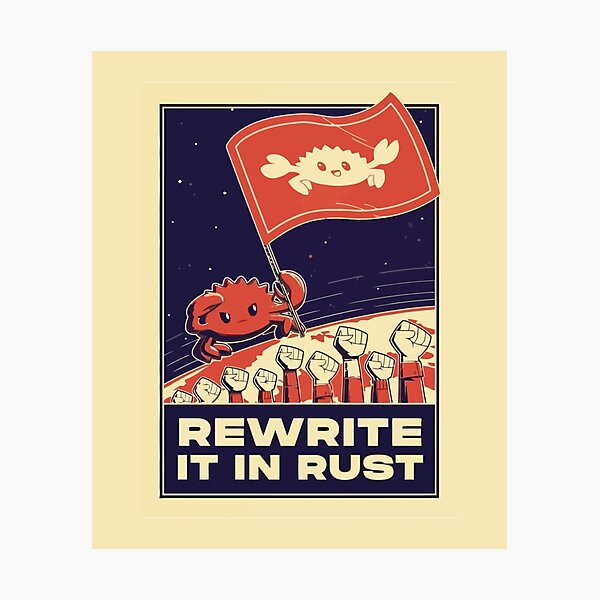 Artikel-Vorschau von Schreiben Sie es in Rust neu, designt und verkauft von Paint-n-Patts.