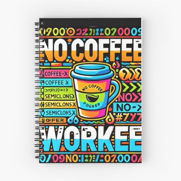 Item preview, No Coffee, No Workee-Caffeinated Code Life designed and sold by AImarioart.