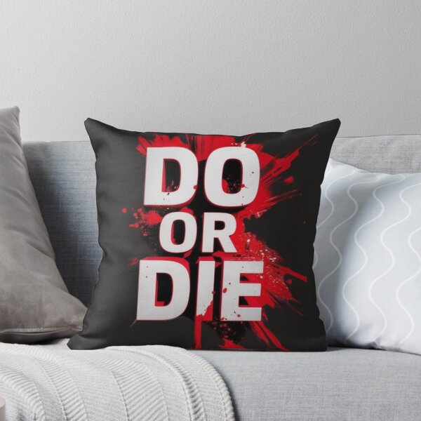 Item preview, Do or Die designed and sold by Art-fashiontop.