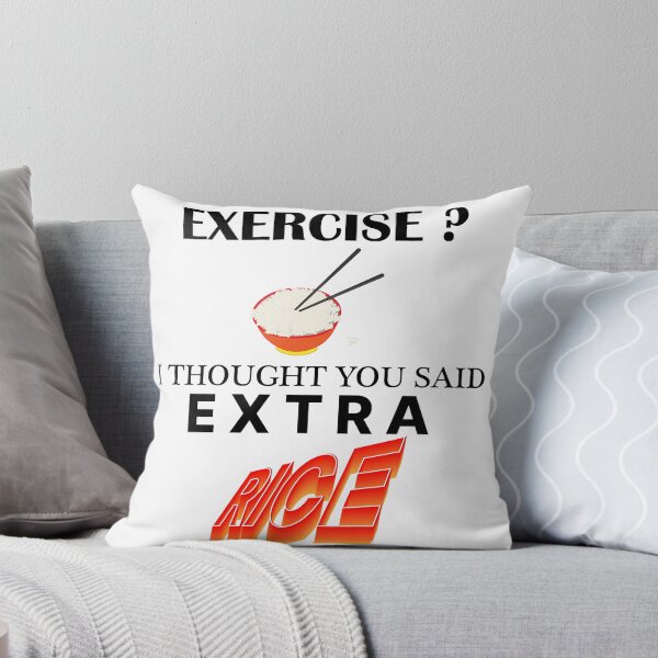 Item preview, Exercise ? I Thought You Said Extra Rice designed and sold by SAIDDIA.