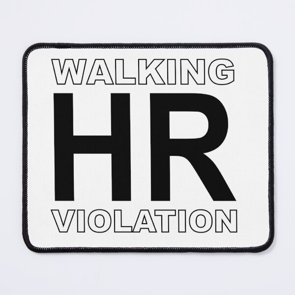 Item preview, Walking HR Violation designed and sold by 91pw11.