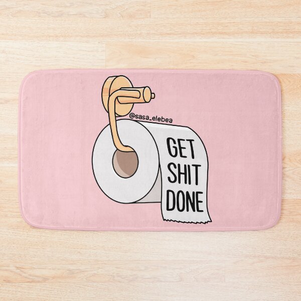 Item preview, Get shit done by Sasa Elebea designed and sold by Sabrina Brugmann.