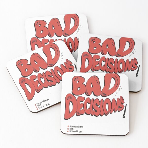 Item preview, Bad decisions designed and sold by Phoebe (meaning radiant) Millie.