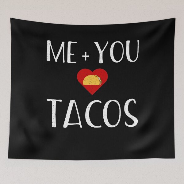 Item preview, Me+You Tacos designed and sold by ChromanautMerch.
