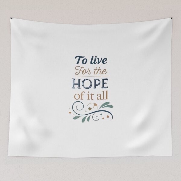 Item preview,  to live for the hope of it all designed and sold by bukajart.