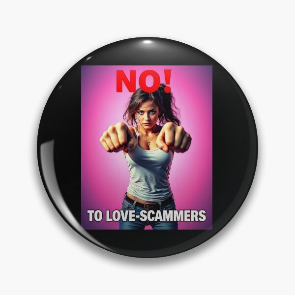 Item preview, No! to love scammers designed and sold by Farbenmieze.