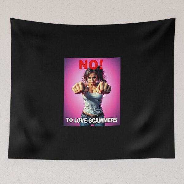 Item preview, No! to love scammers designed and sold by Farbenmieze.