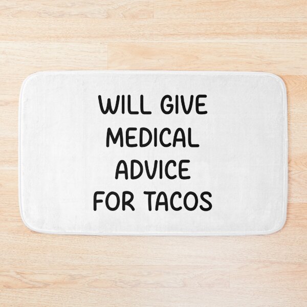 Item preview, Dará consejos médicos para los tacos. designed and sold by designing01Ar3.