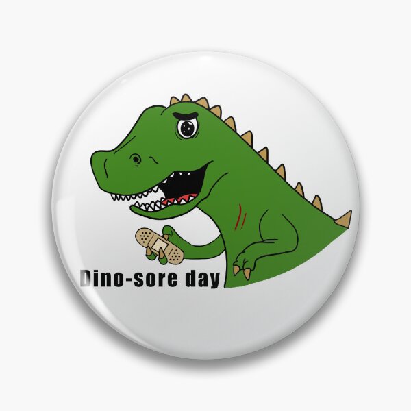 Item preview, Dino-Sore Day – Even Dinosaurs Have Ouchies! - with black text designed and sold by Kylos Design.
