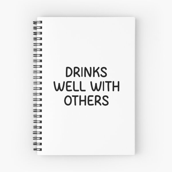 Item preview, Drinks well with others  designed and sold by designing01Ar3.
