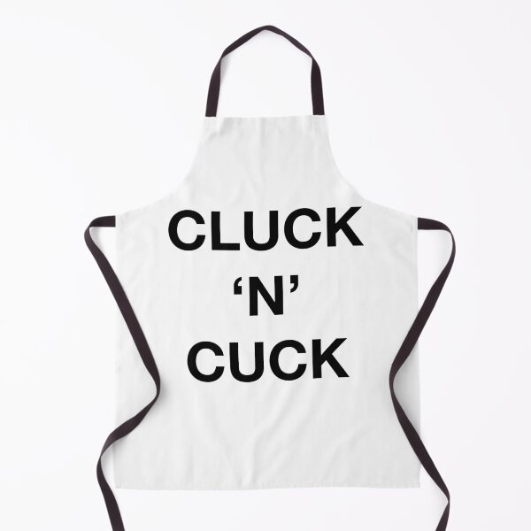 Item preview, CLUCK 'N' CUCK designed and sold by SprayandPray69.