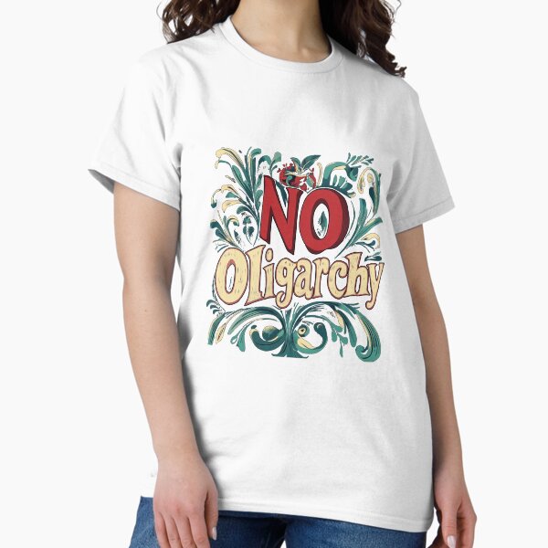 Vista previa del artículo con la obra «No hay oligarquía», diseñado y vendido por SiggyZiggy.