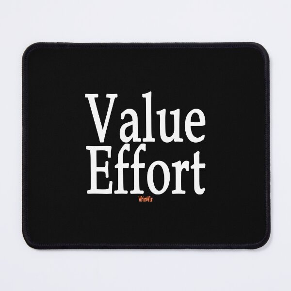 Item preview, Value Effort designed and sold by WhimWiz.