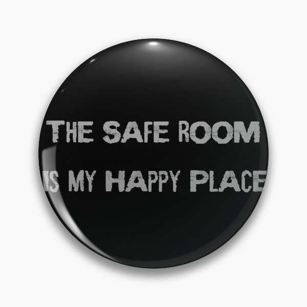 Item preview, The Safe Room is My Happy Place designed and sold by MolnFabrik.