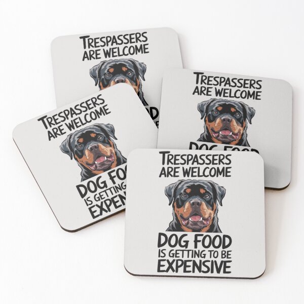 Item preview, Rottweiler - Trespassers are welcome designed and sold by 123ks.