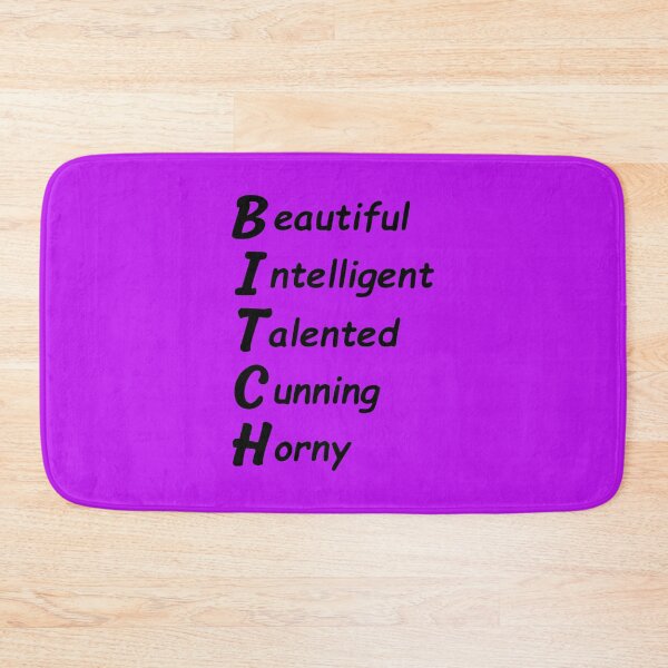 Item preview, B.I.T.C.H. designed and sold by glowdesigns.