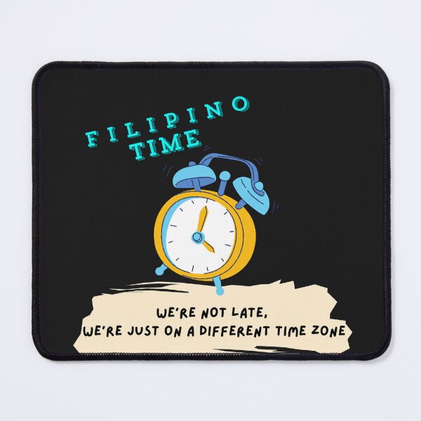 Item preview, Filipino Time - Pinoy Humor designed and sold by theHappyLollie.