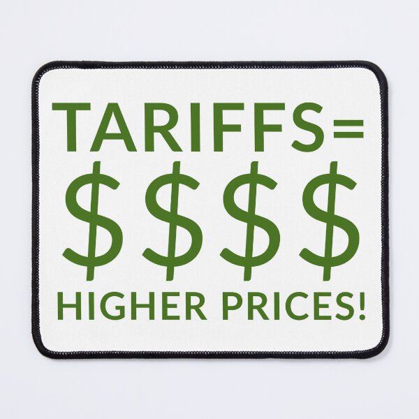 Item preview, Tariffs= higher prices  designed and sold by Rachel the Artist .