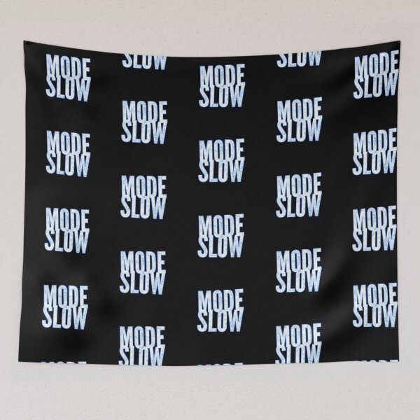 Item preview, Mode Slow designed and sold by ZooStateofMind.