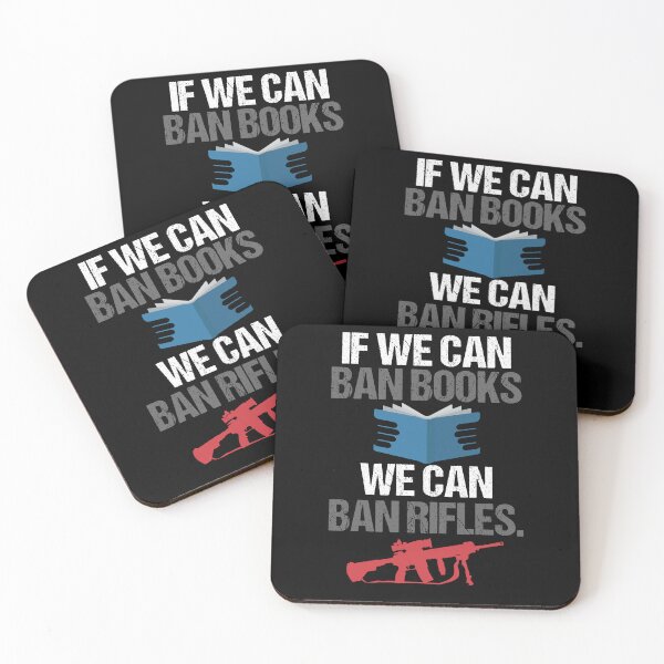Item preview, If We Can Ban Books We Can Ban Assault Rifles Funny designed and sold by Dressed For  Duty.