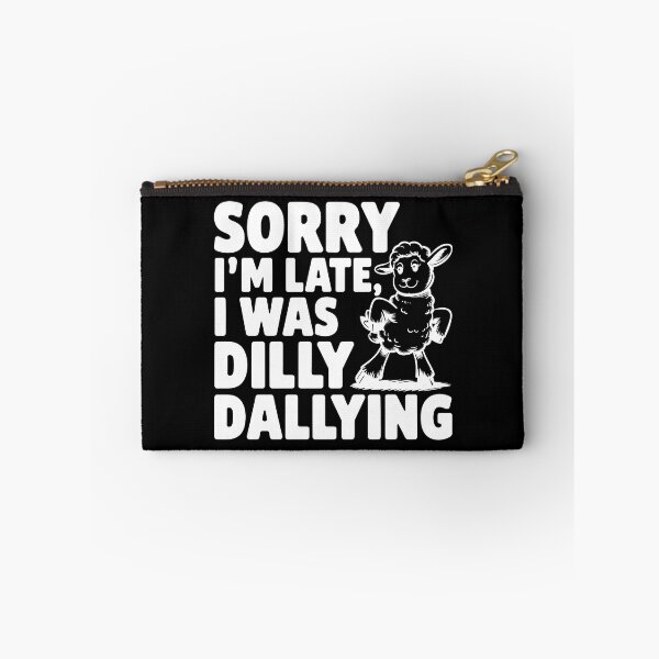 Item preview, Sorry I'm Late I Was Dilly Dallying Cute Lamb designed and sold by AniArtPL.