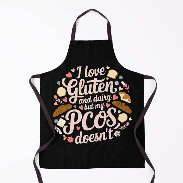 Item preview, Copy of I Love Gluten and Dairy But My PCOS Doesn't designed and sold by AniArtPL.