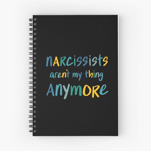 Item preview, Narcissists aren't my thing anymore designed and sold by Kristin Frances.