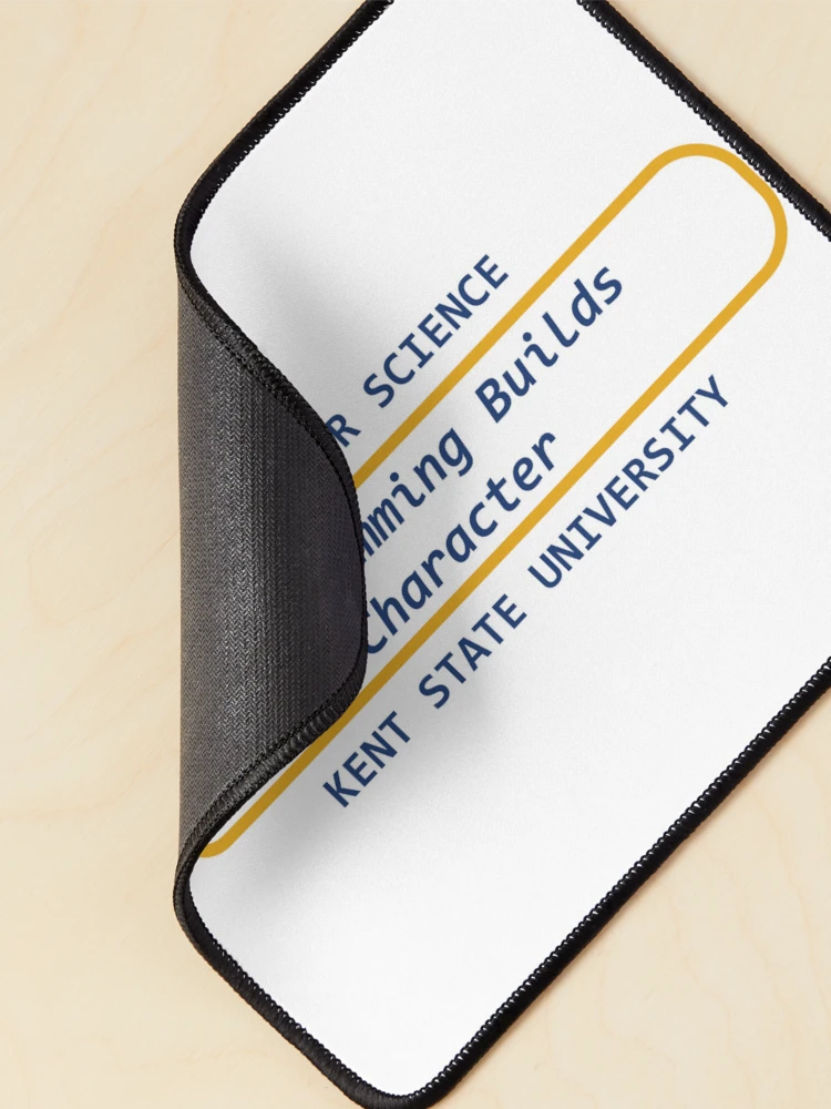 Thumbnail 2 of 5, Mouse Pad, Programming Builds Character designed and sold by KentStateCS.