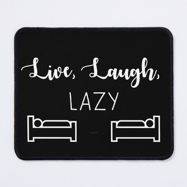Item preview, Live, Laugh, Lazy Icon designed and sold by Logo-A-GoGo.