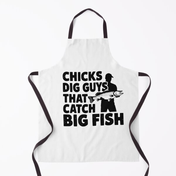 Item preview, Chicks Dig Guys Who Catch Big Fish – Fishing Enthusiast Design designed and sold by WayoftheWater.