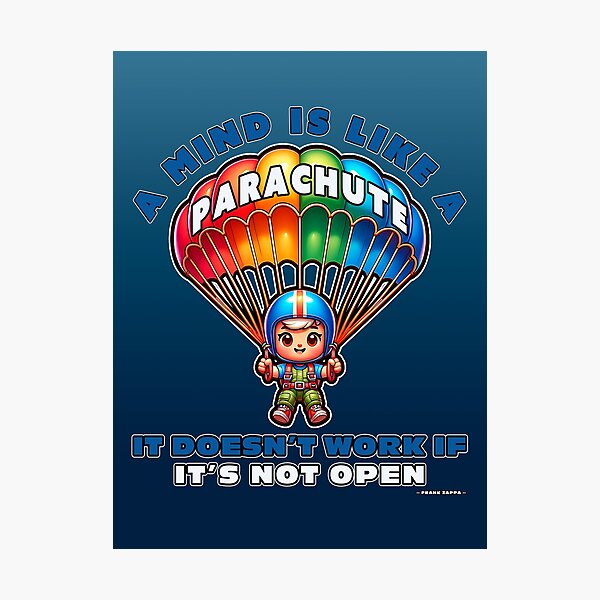 Item preview, A Mind Is Like a Parachute designed and sold by Nomadic Spirit Studios.