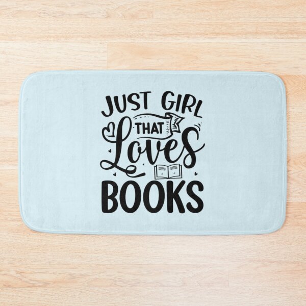Item preview, Just a girl who loves books designed and sold by mayralejandrat.