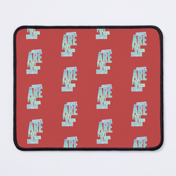 Item preview, Mistake's Are Part Of Being HumaN designed and sold by ZooStateofMind.