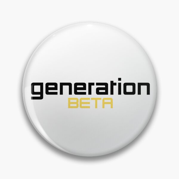 Item preview, Generation Beta designed and sold by karissadawn.