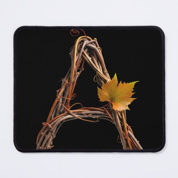 TWIG LETTER A Mouse Pad