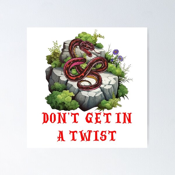 Item preview, Don't get in a twist designed and sold by Robertosdesigns.