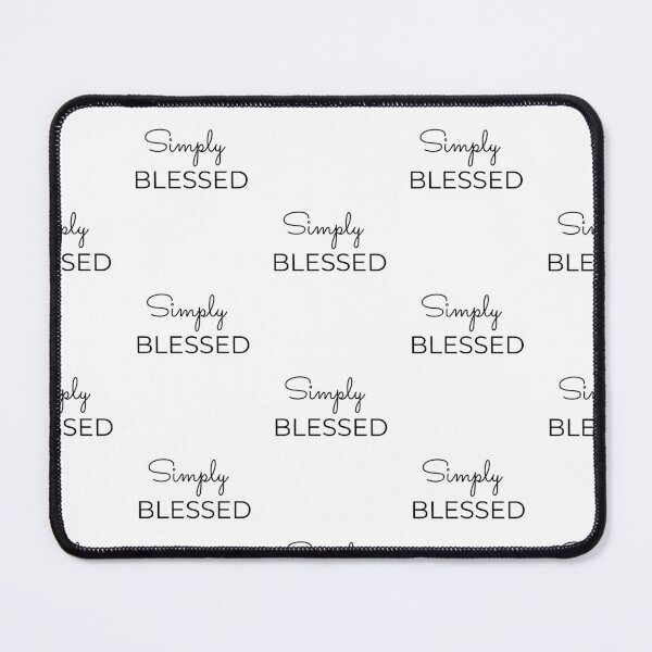 Item preview, Simply blessed, positive self-love quote designed and sold by Merchattack.