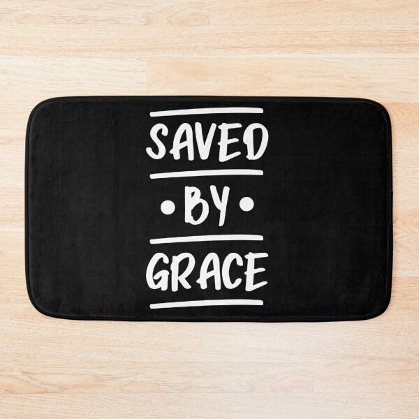 Item preview, Saved By Grace designed and sold by DarylWelsh2024.